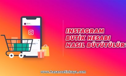 instagram-butik-hesabi-nasil-buyutulur