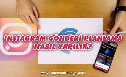 instagram-gonderi-planlama-nasil-yapilir-
