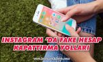instagramda-fake-hesap-kapattirma-yollari-