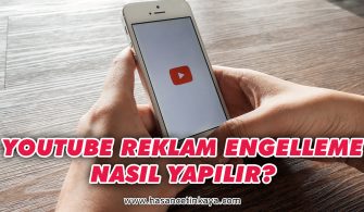 youtube-reklam-engelleme-nasil-yapilir