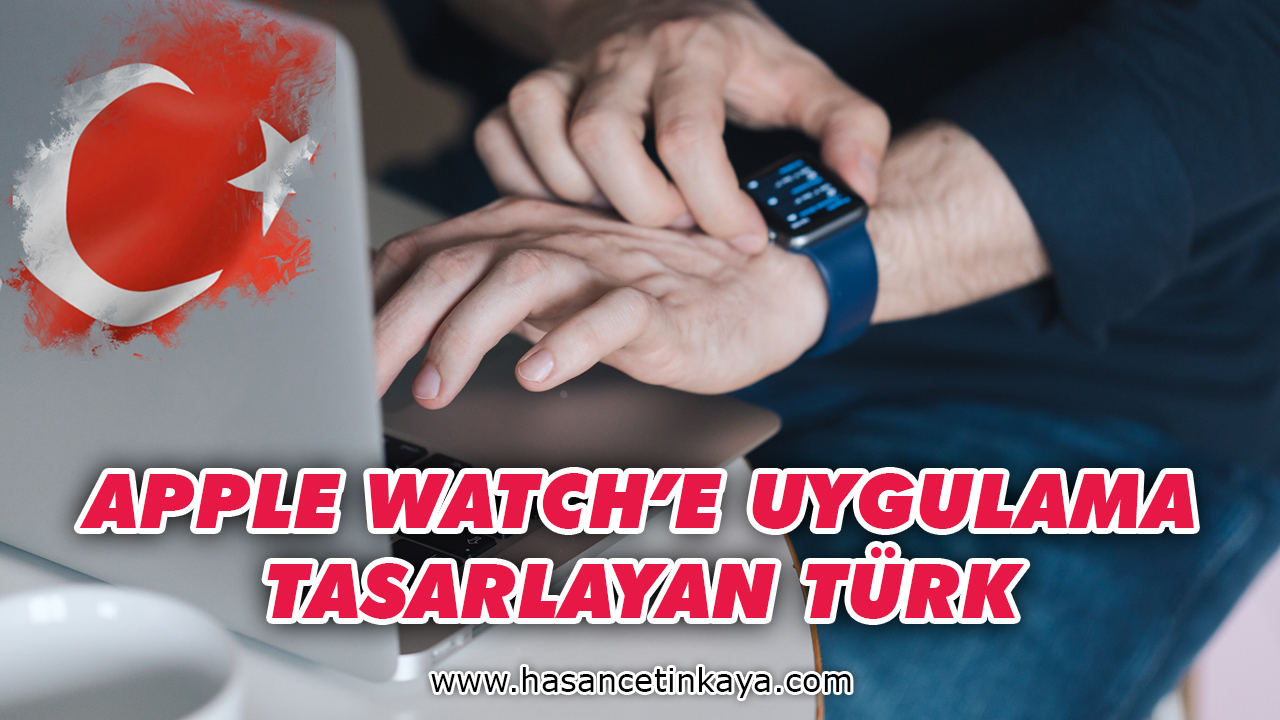 apple-watch-uygulamaya-tasarlayan-turk