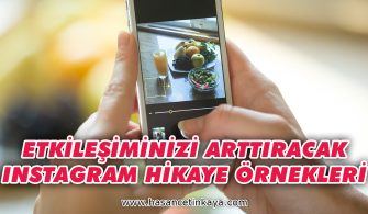 etkilesiminizi-arttiracak-instagram-hikaye-ornekleri