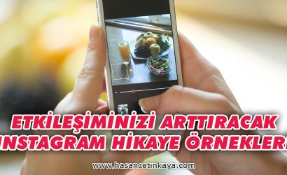 etkilesiminizi-arttiracak-instagram-hikaye-ornekleri