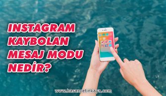 instagram-kaybolan-mesaj-modu-nedir