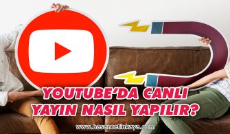 youtube-canli-yayin-nasil-yapilir