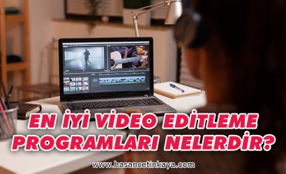 en-iyi-video-editleme-programlari-nelerdir